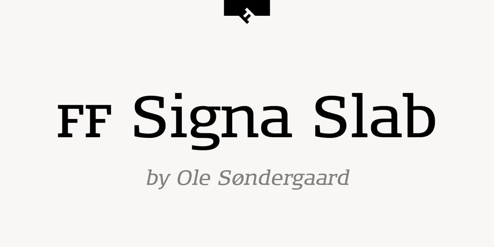 FF Signa Slab font
