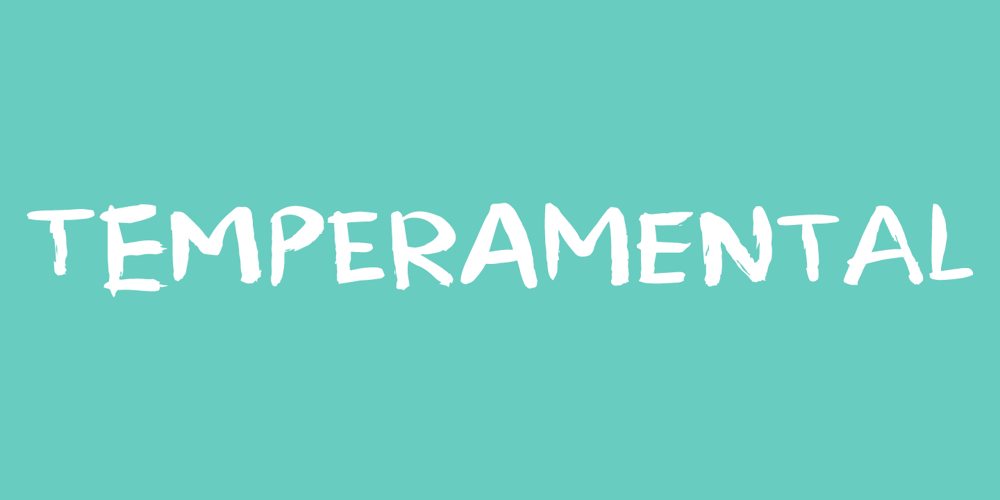 Temperamental font