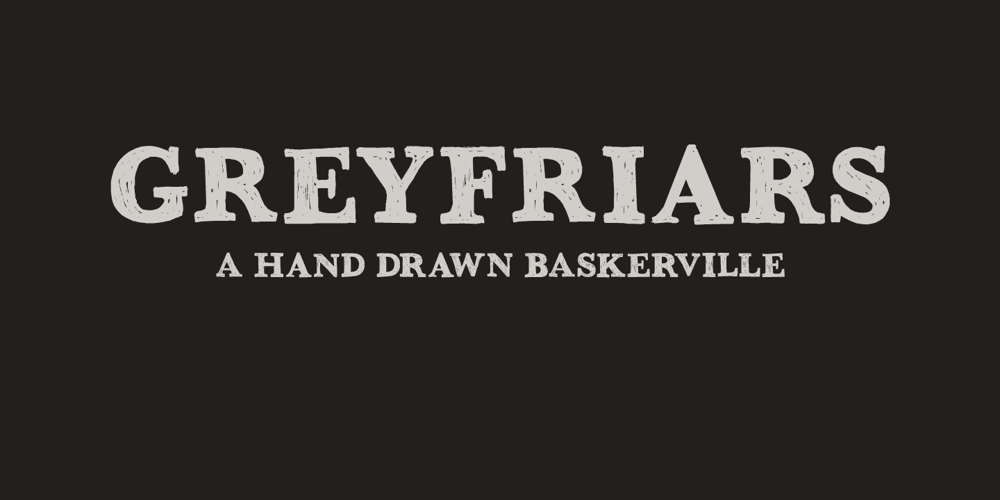 Greyfriars font