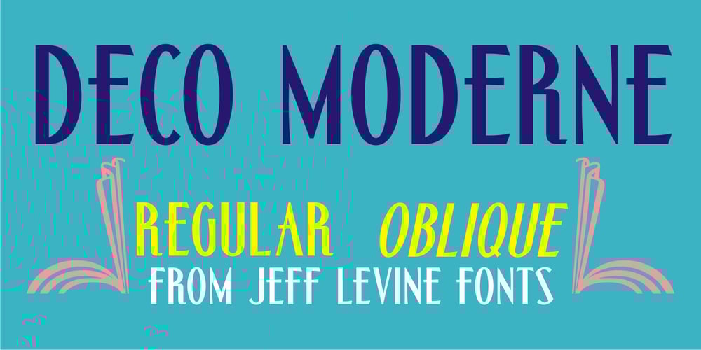 Deco Moderne JNL font