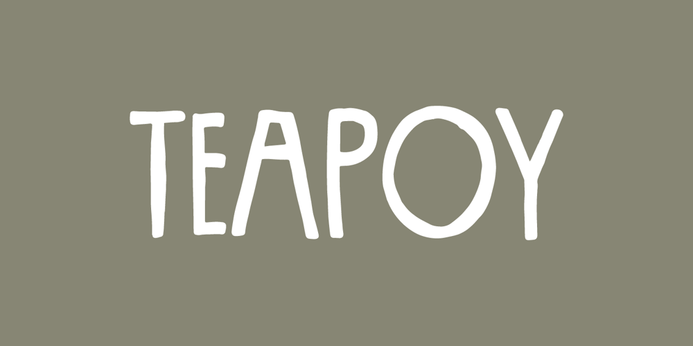 Teapoy font