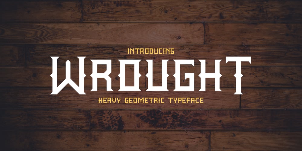 Wrought font