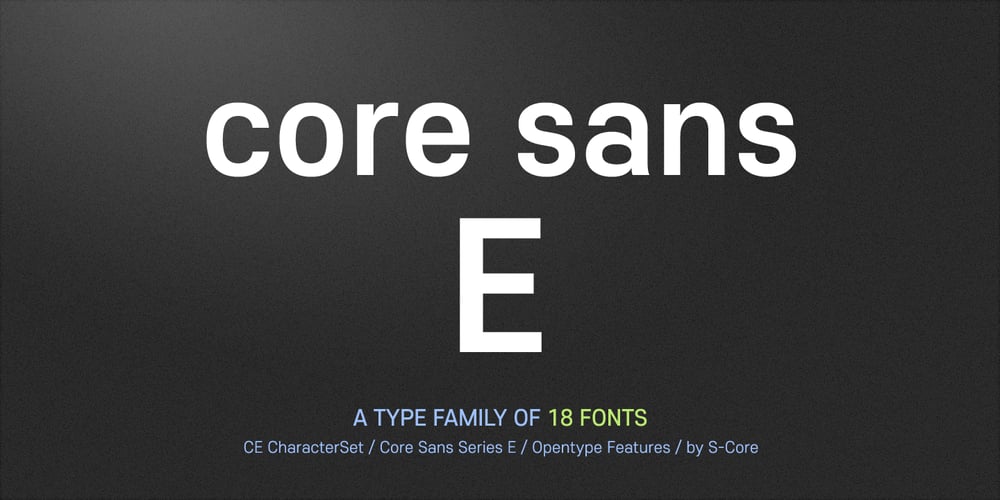 Core Sans E font