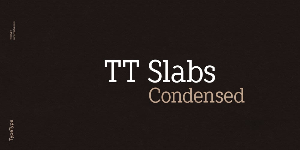 TT Slabs Condensed font