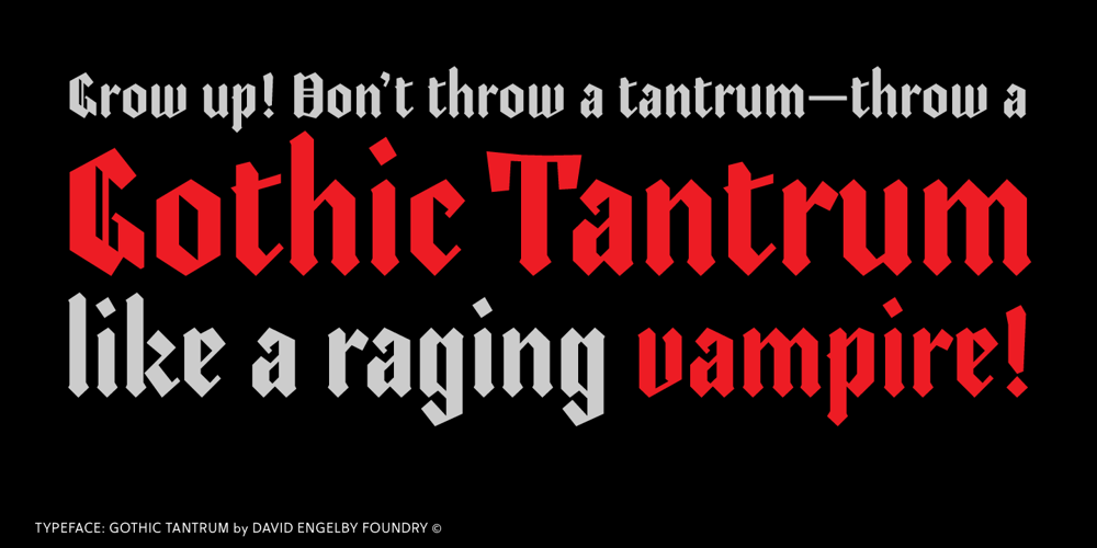 Gothic Tantrum font