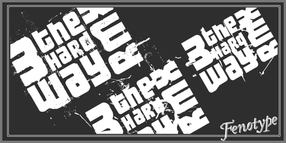 3 The Hard Way RMX font