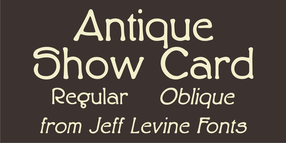 Antique Show Card JNL font