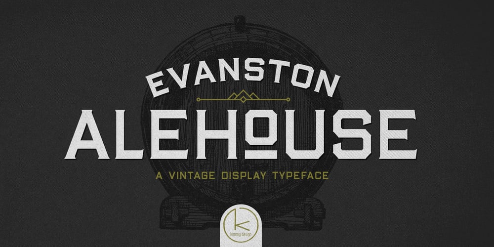 Evanston Alehouse font