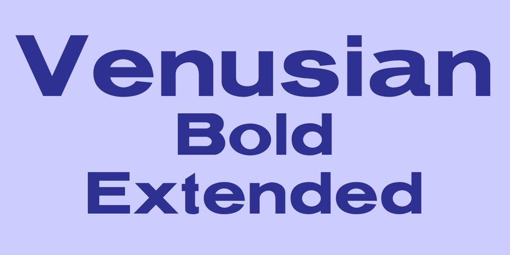 Venusian Bold Extended font