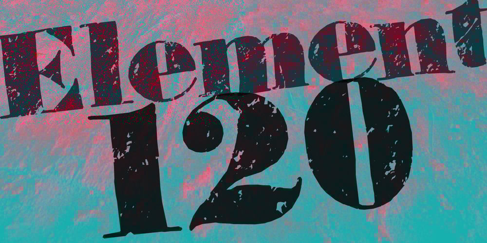 Element 120 font