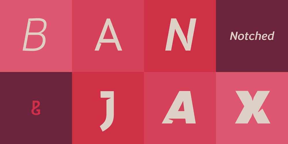 Banjax Notched font