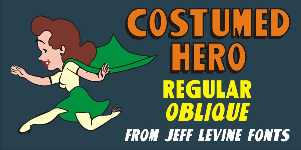 Costumed Hero JNL font