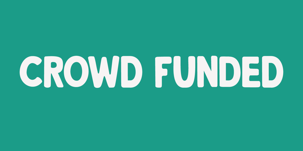 Crowd Funded font