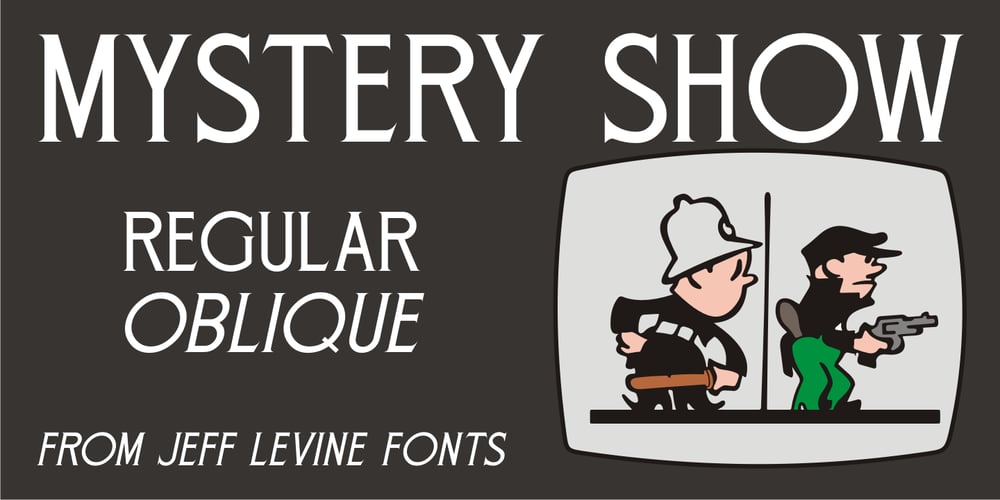 Mystery Show JNL font