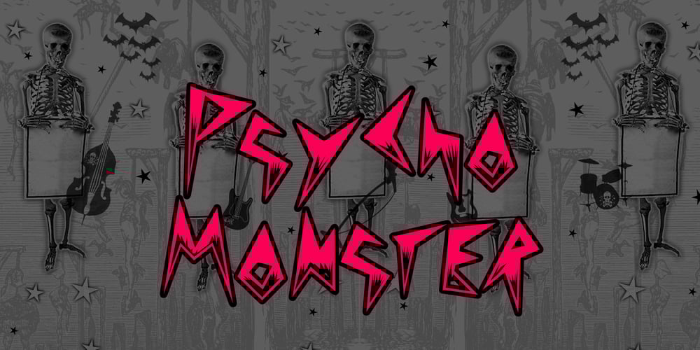 Psychomonster font