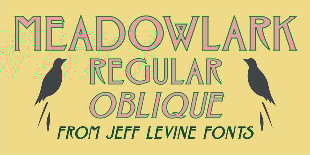Meadowlark JNL font