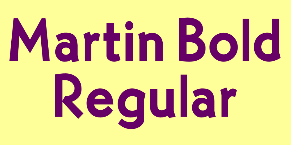 Martin Bold font