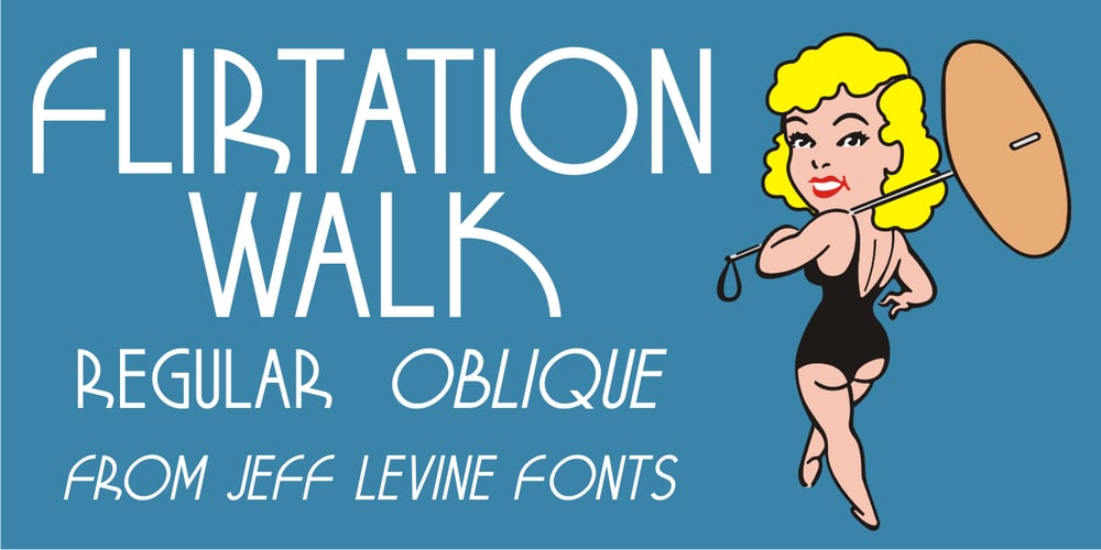 Flirtation Walk JNL font
