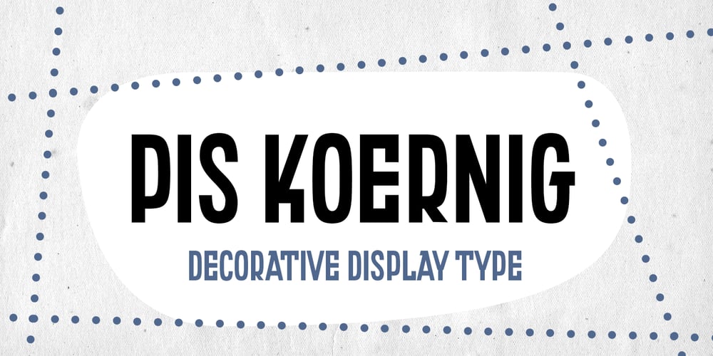 PiS Koernig font