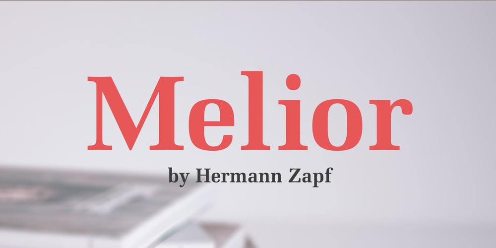 Melior font
