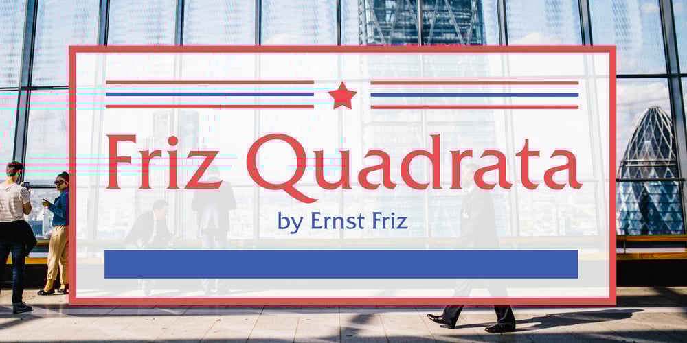 Friz Quadrata font