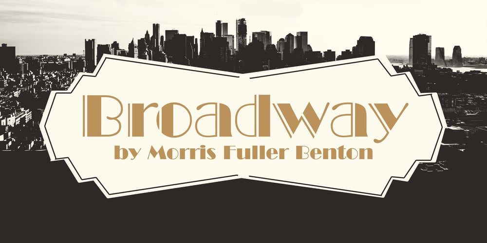 Broadway font