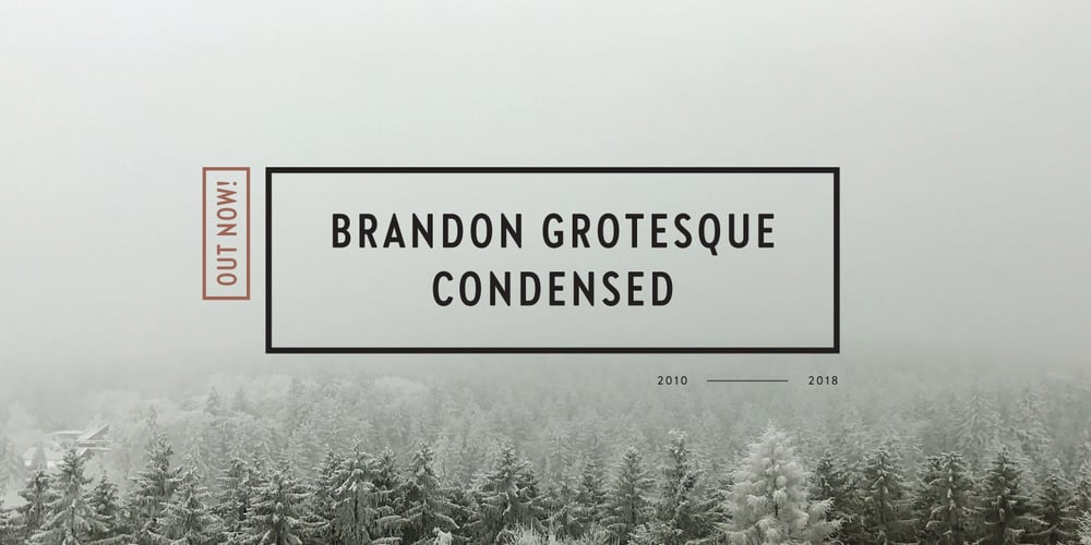 Brandon Grotesque Condensed font