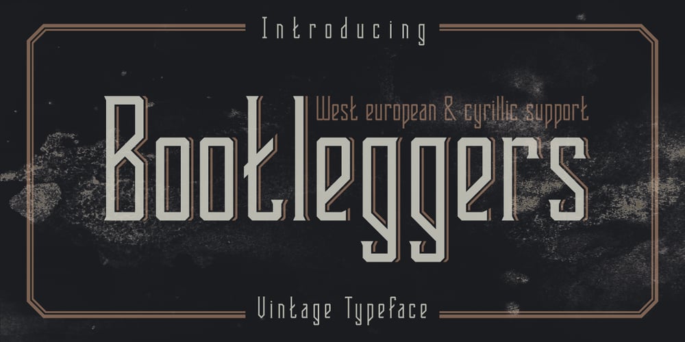 Bootleggers font
