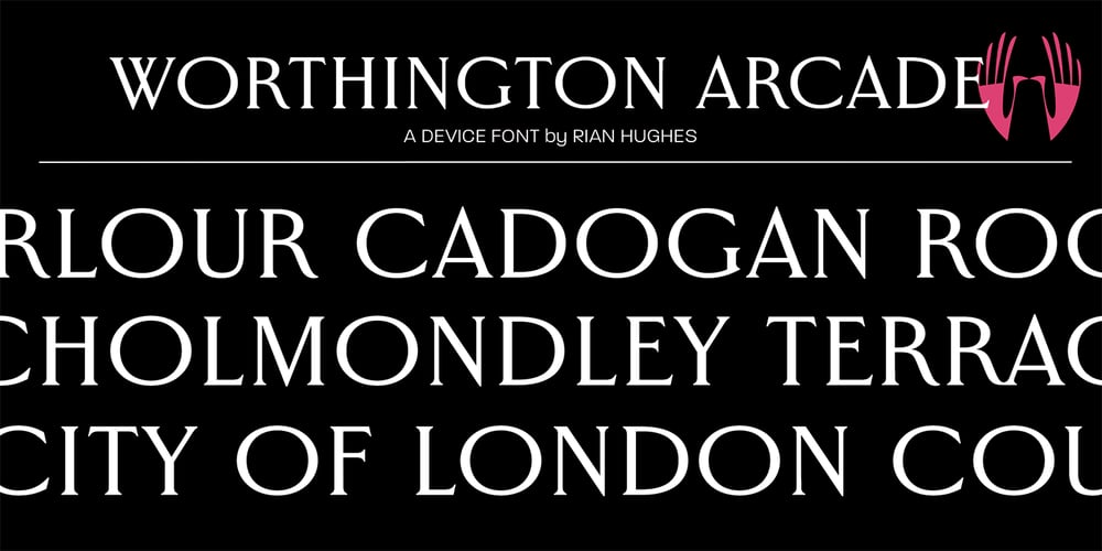 Worthington Arcade font