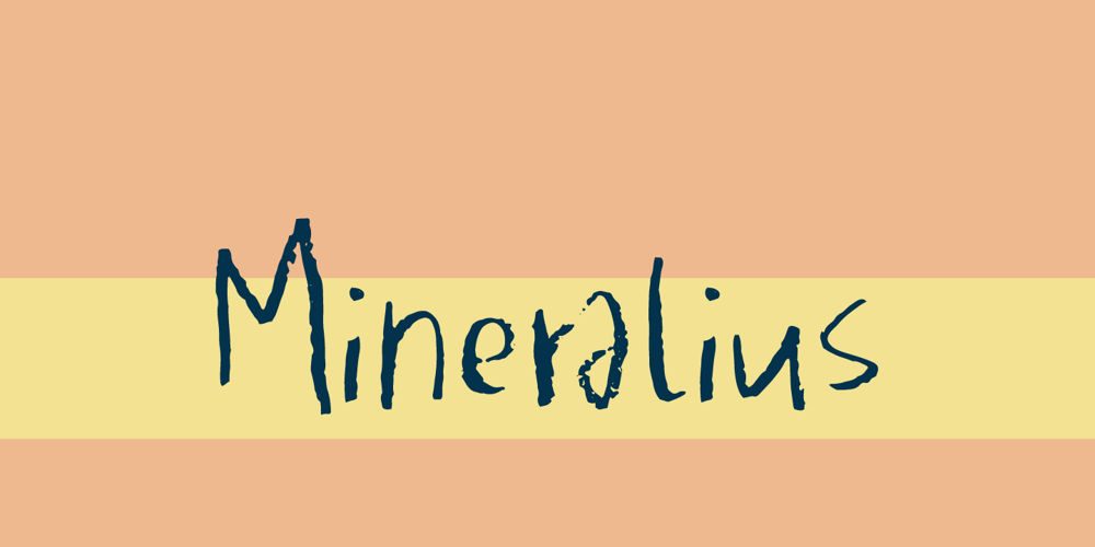 Mineralius font