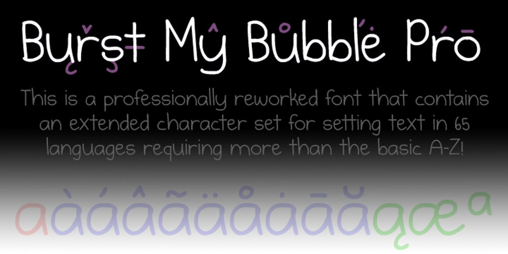 Burst My Bubble Pro font