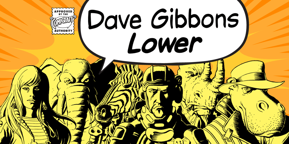 Dave Gibbons Lower font