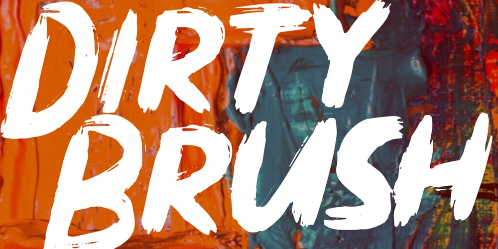 Dirty Brush font
