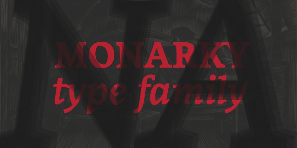 Monarky font