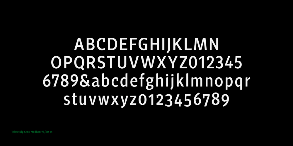 Tabac Big Sans font
