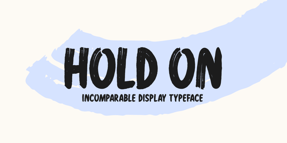 Hold On font