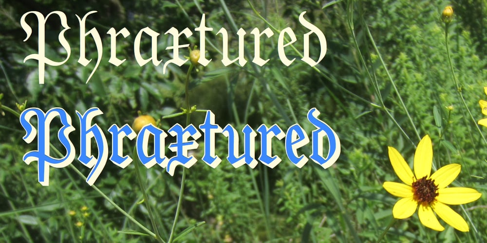 Phraxtured font