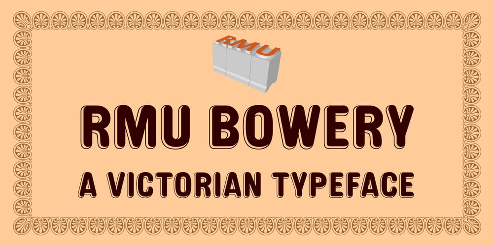 RMU Bowery font