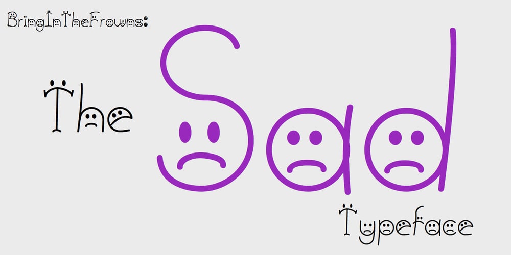 BringInTheFrowns font