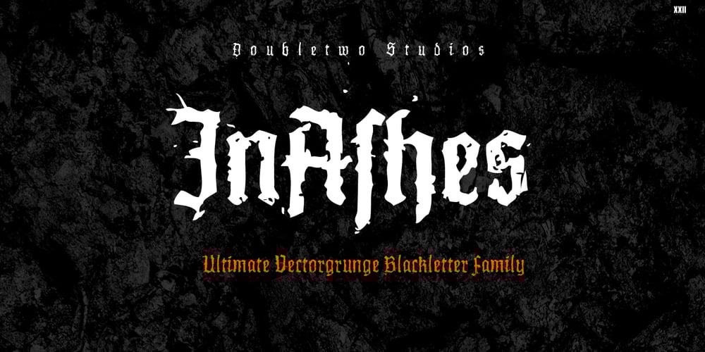 XXII InAshes font