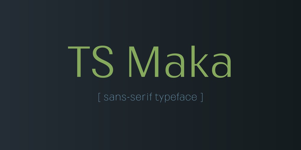 TS Maka font