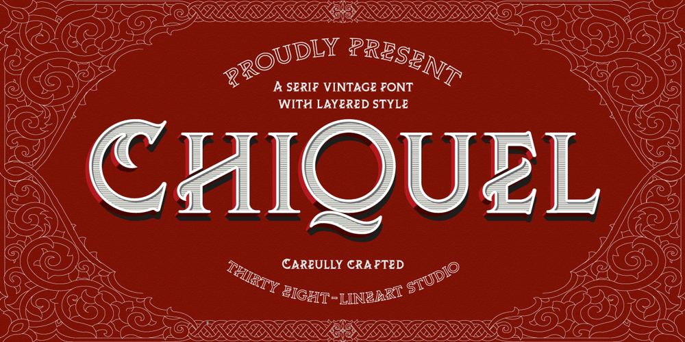 Chiquel font