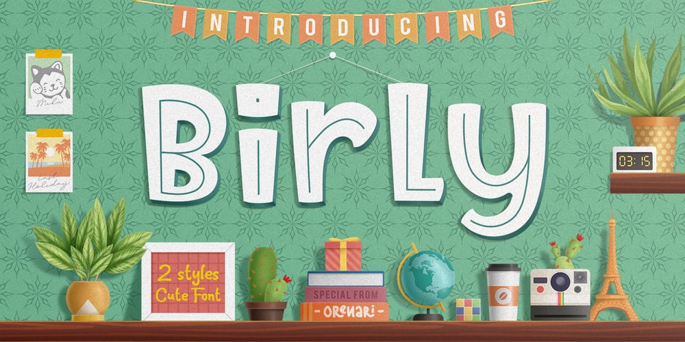 Birly font