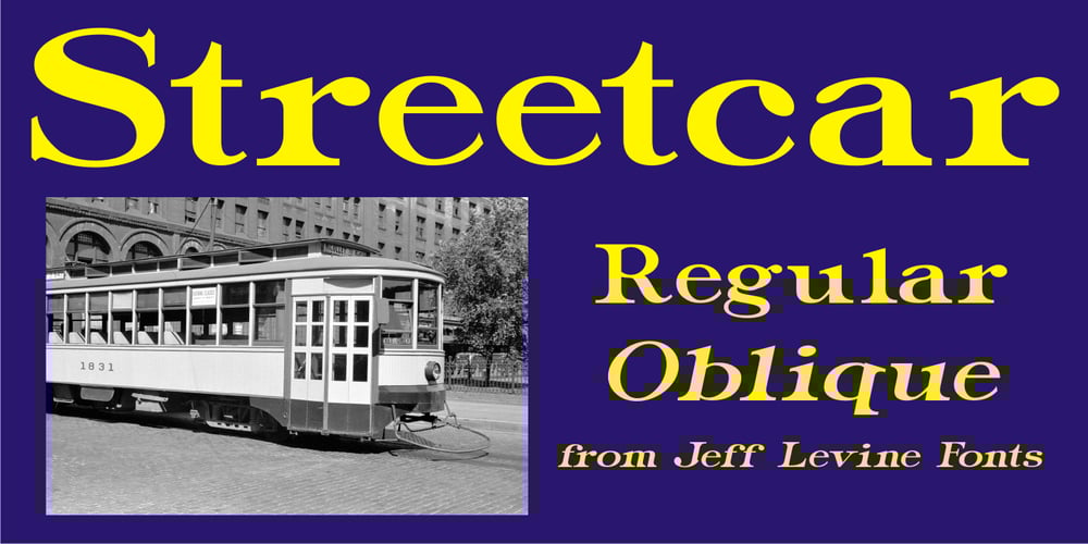 Streetcar JNL font