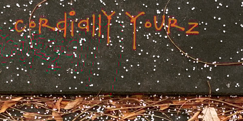 Cordially Yourz font