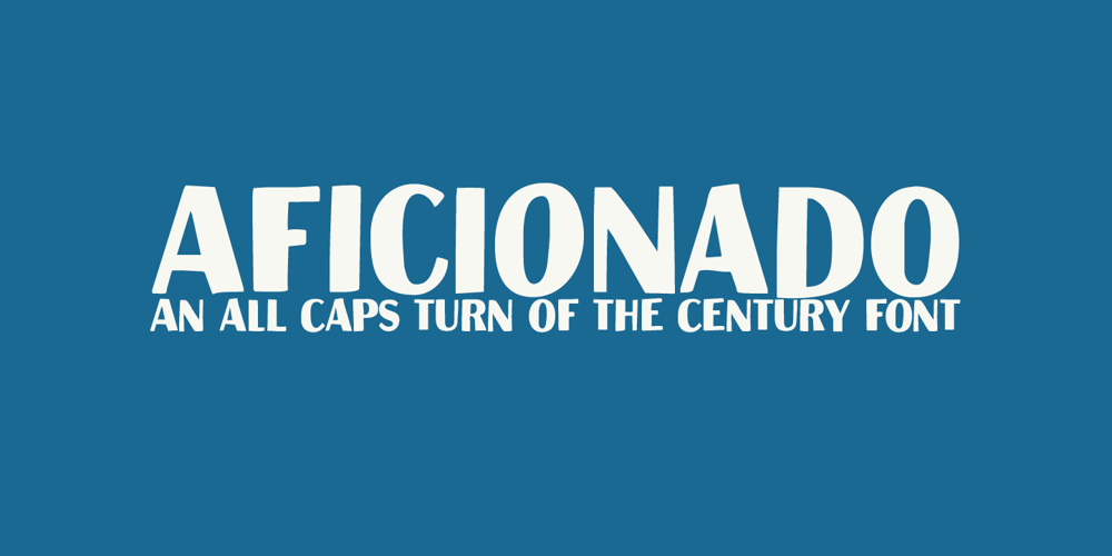 Aficionado font