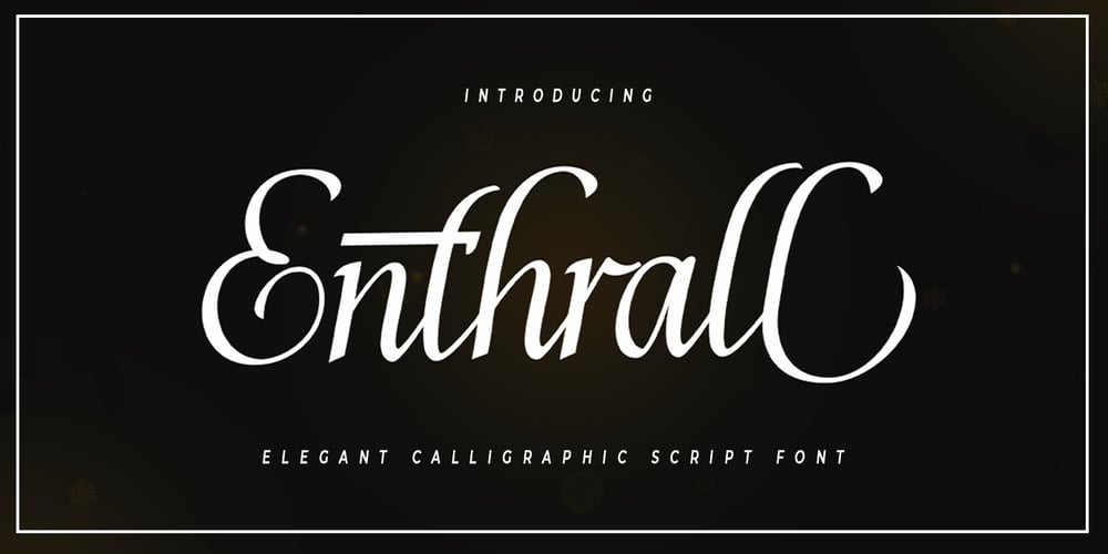 Enthrall font