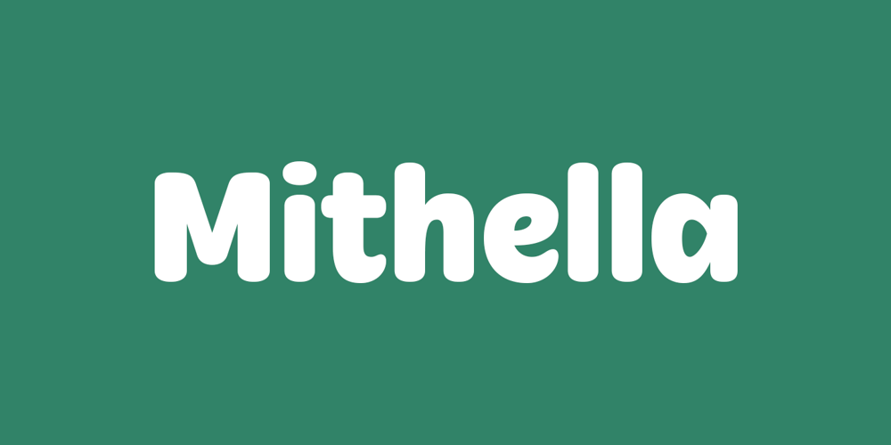 Mithella font