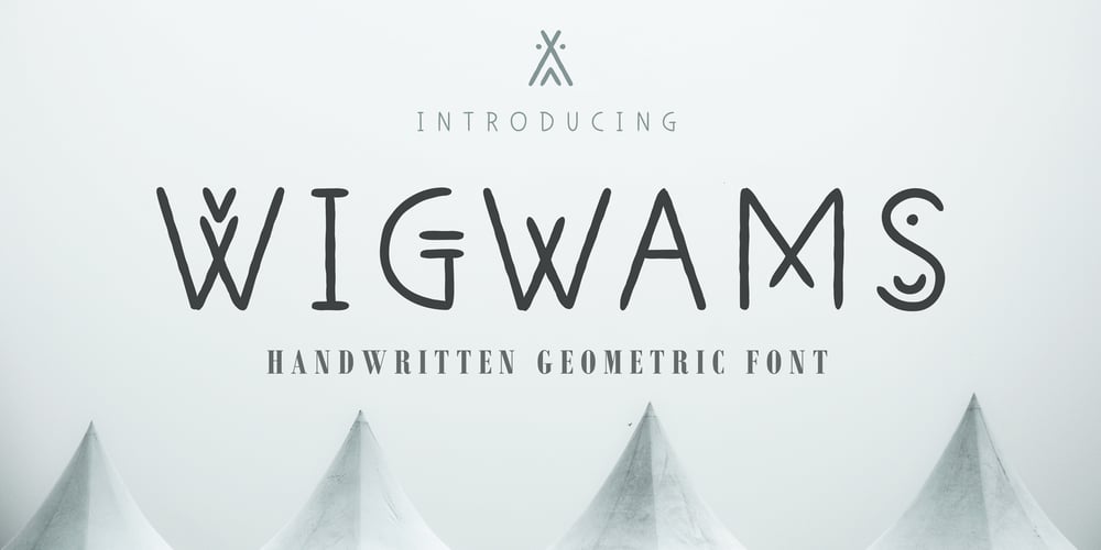 Wigwams font