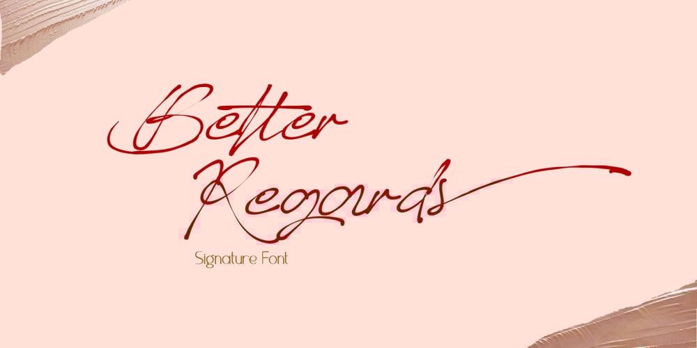 Better Regards font